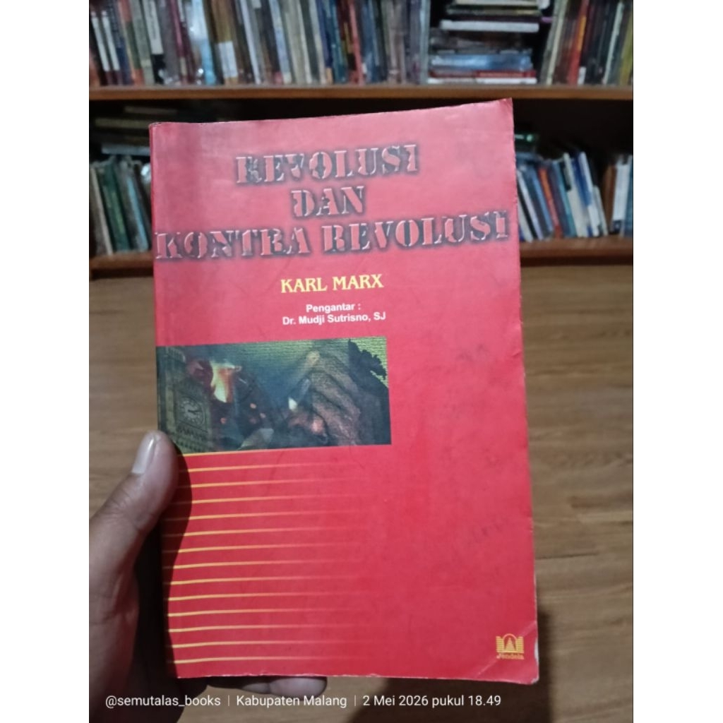 Karl Marx - Revolusi dan Kontra Revolusi
