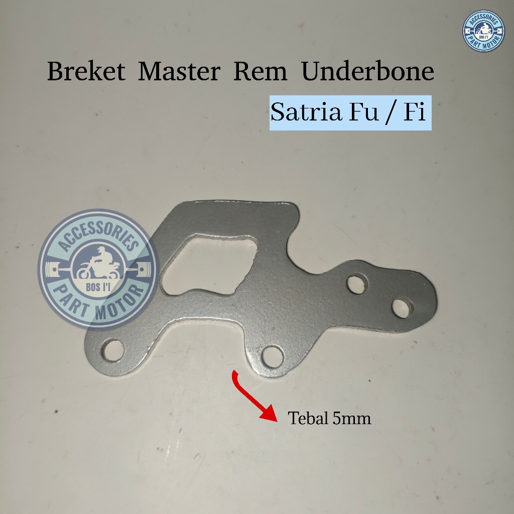 Breket Master Rem Underbone Satria FU / FI Tebal 5mm PNP untuk Motor Satria FU FI Motorcycle