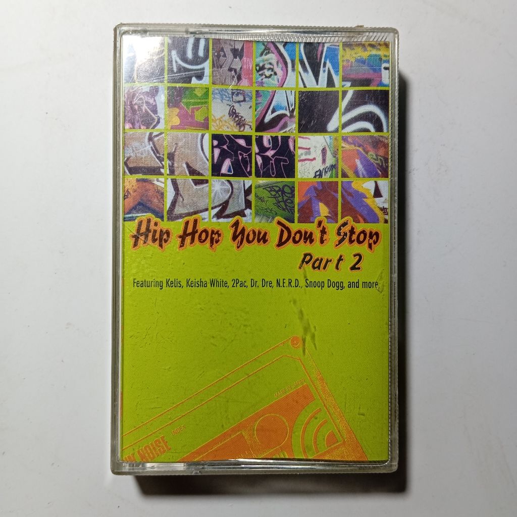 Kaset Hip Hop You Don't Stop ( 2pac,Dr Dre,Snoop Dogg,Keisha White)