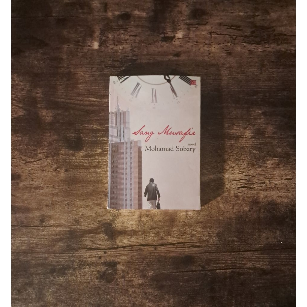 SANG MUSAFIR - MUHAMAD SOBARY