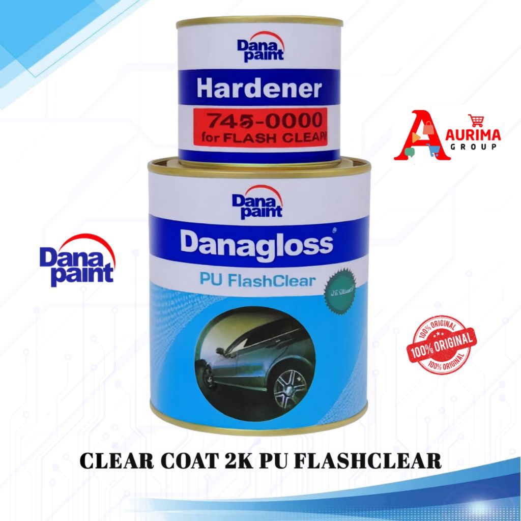 CLEAR COAT PU 2K DANAGLOSS PU FLASH CLEAR DANAPAINT 1LITER - CAT PERNIS CAT FINISHING BERKUALITAS SE