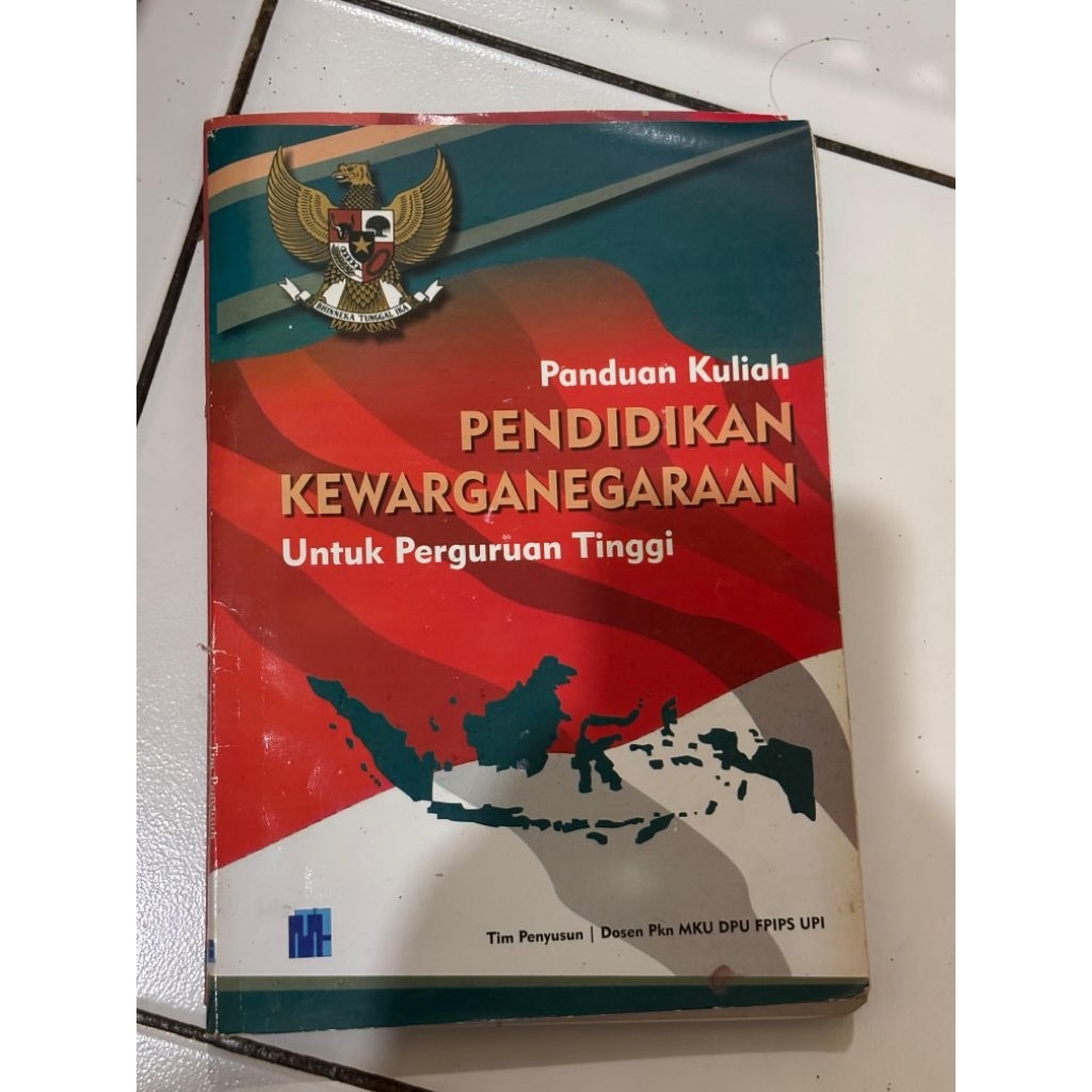 Buku Pendidikan Kewarganegaraan Perguruan Tinggi | Pendidikan Kewarganegaraan| UPI