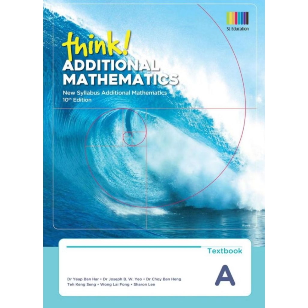 Think Additional Mathematics Textbook A
