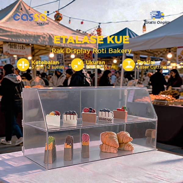 Etalase Kue Akrilik | Rak Display Roti Bakery Café Premium Tebal 3mm