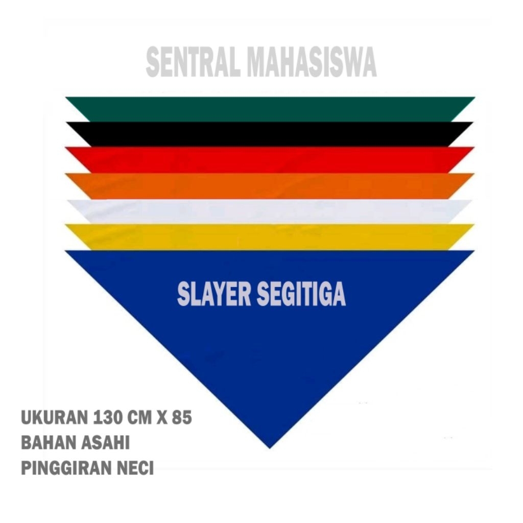 SLAYER POLOS SEGITIGA/SYAL SEGITIGA