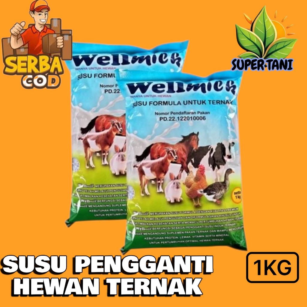 SUSU HEWAN WELLMILK 1kg PREMIUM Untuk anak Hewan penganti INDUK PROFAT MAXINOS