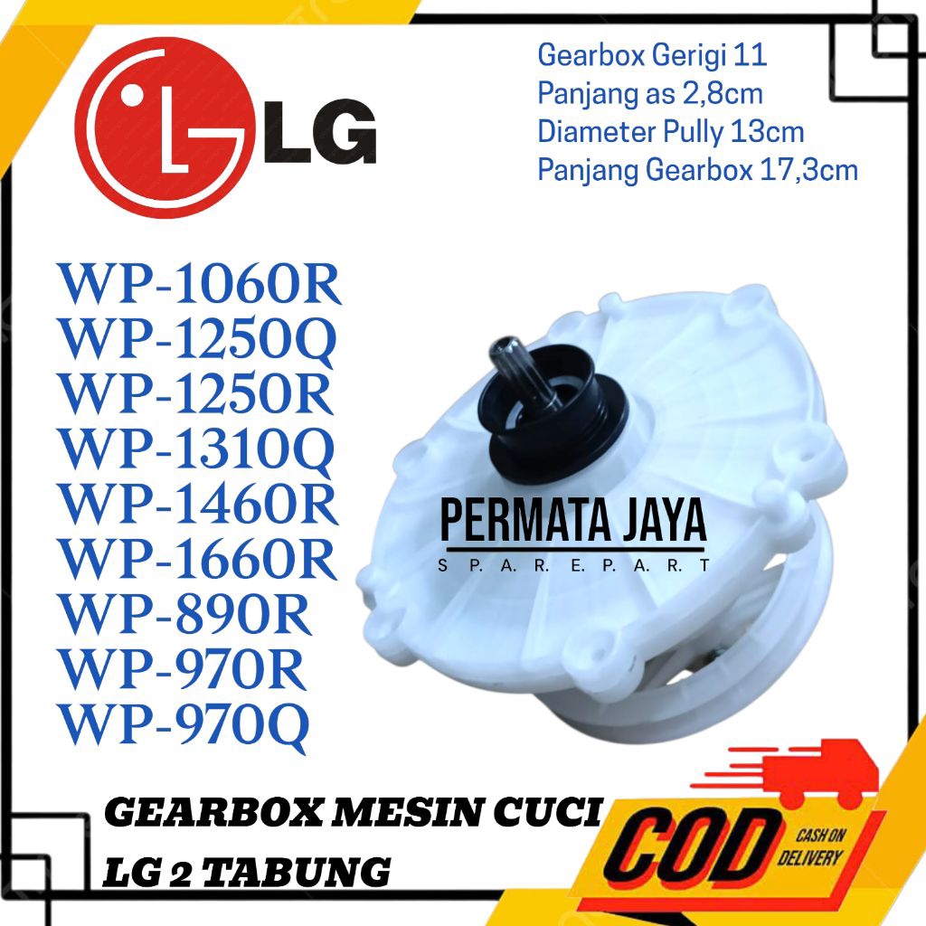 GEARBOX MESIN CUCI LG 2 TABUNG WP1060R GIGI 11 LG WP 1060R