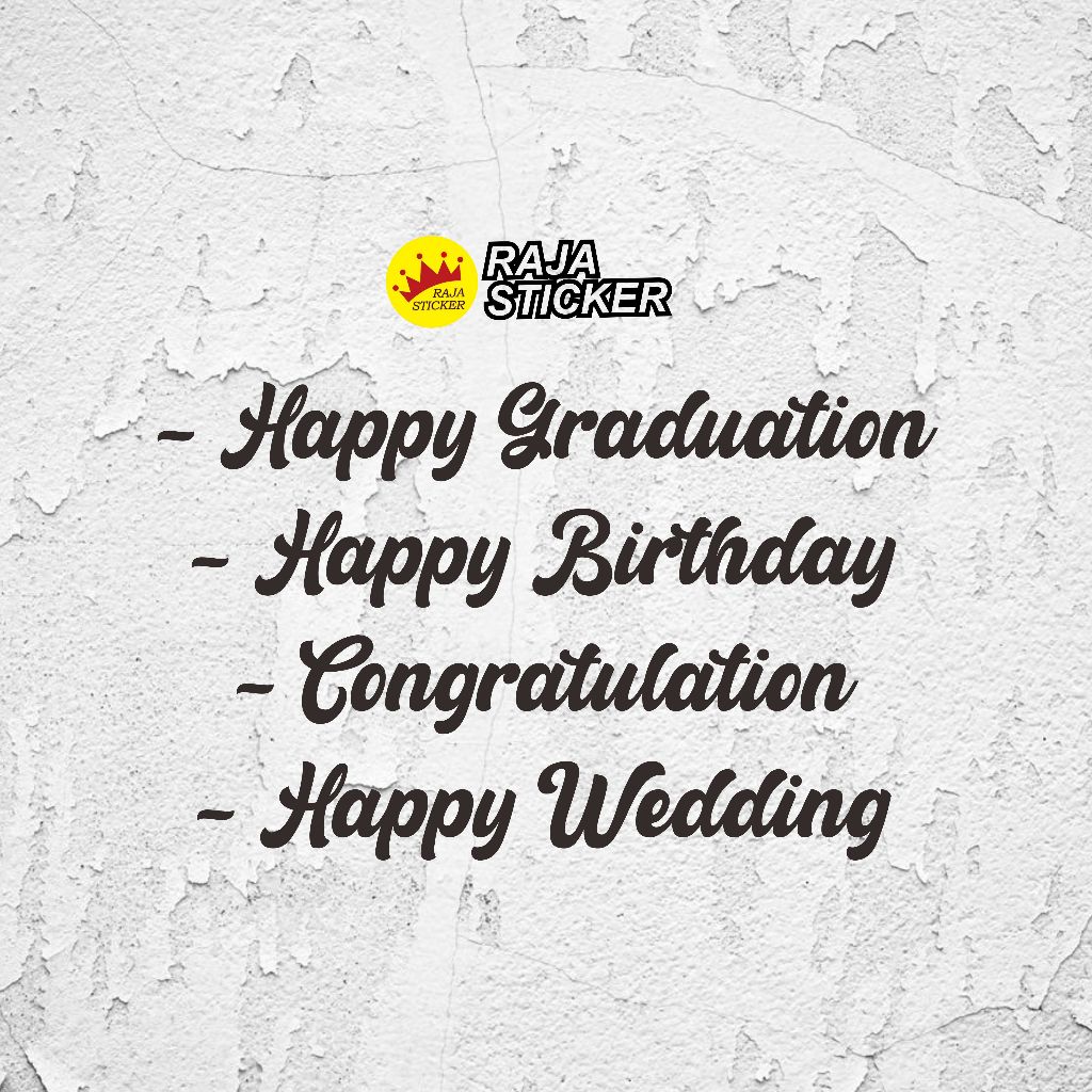 Sticker cutting custom nama Happy Birthday, Happy Graduation, Congratulation, Happy Wedding