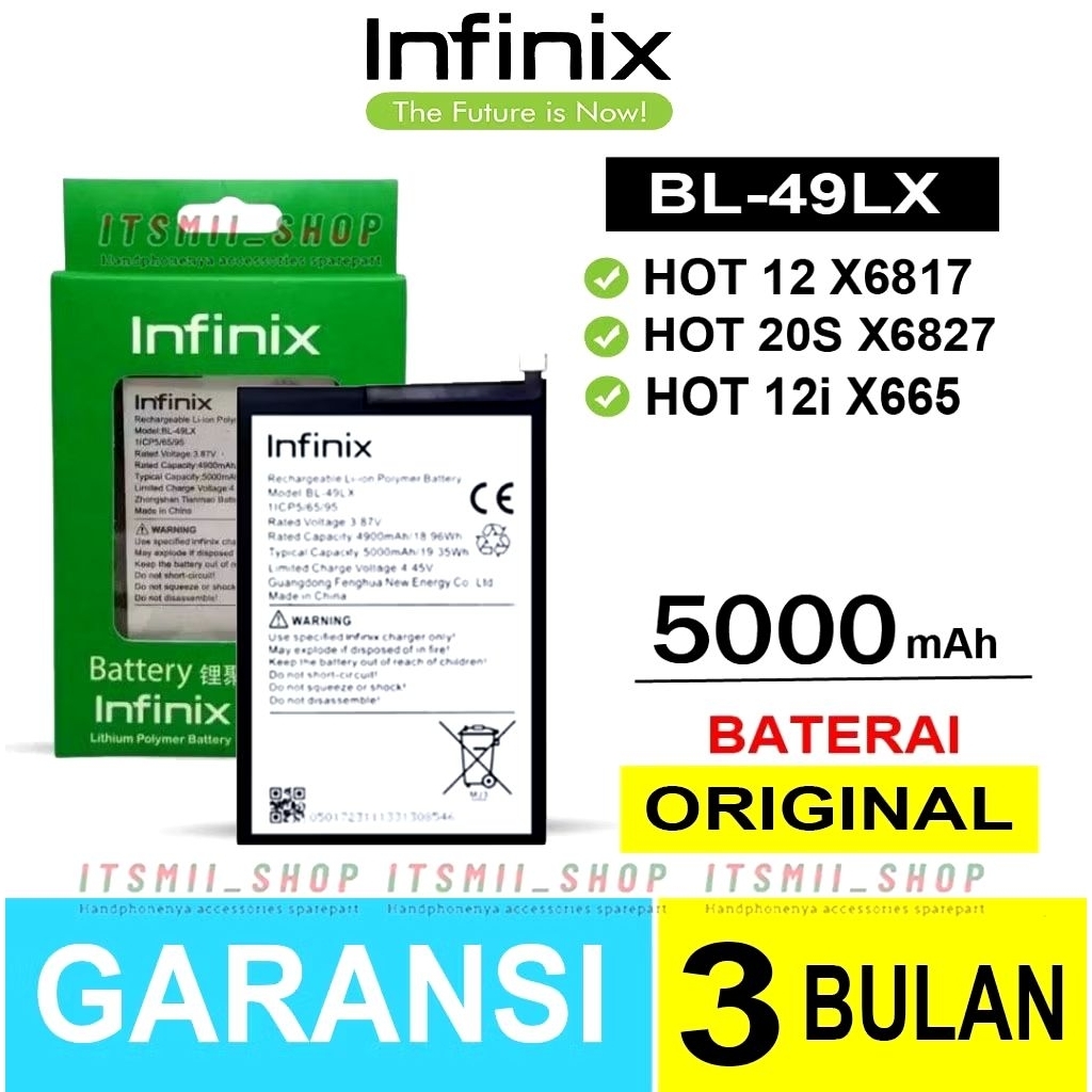 BATRAI BATTERY INFINIX BL49LX / HOT12/ HOT 12i/ HOT 20S/ X6817/ X665/ X6827/ BL49LX  BATRAI ORIGNAL