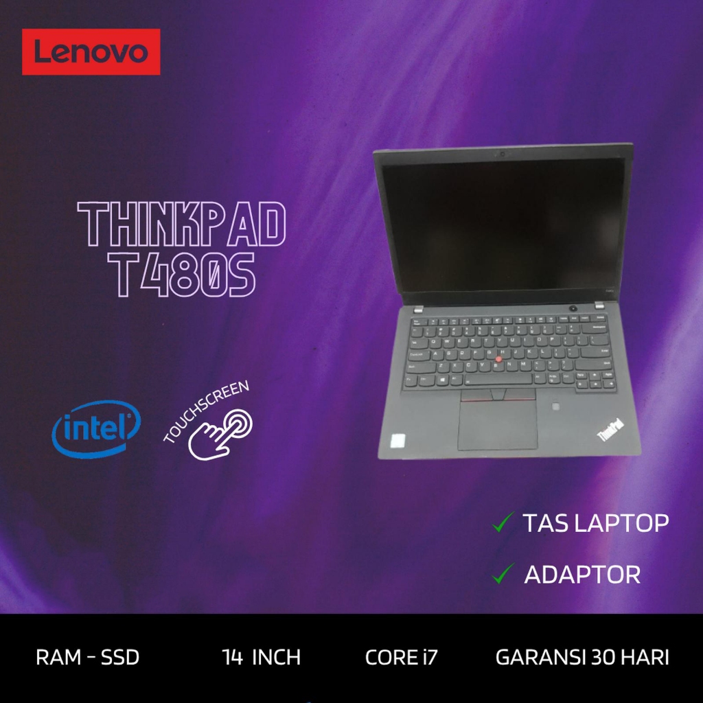 Laptop Lenovo Thinkpad T480s Core i7 8th Gen Ram SSD Touchscreen