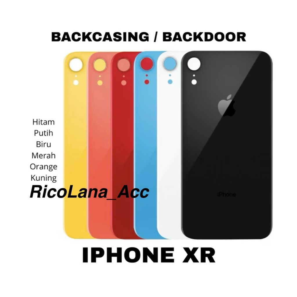 BACK GLASS / BACK DOOR COMPATIBLE FOR IPHONE XR GROSIR MURAH