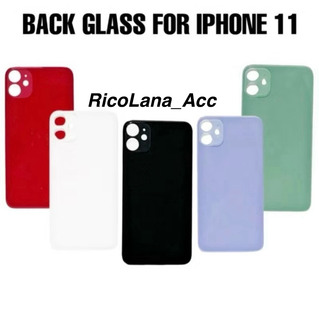 BACK GLASS / BACK DOOR COMPATIBLE FOR IPHONE 11 / IPHONE 11 PRO MAX GROSIR MURAH