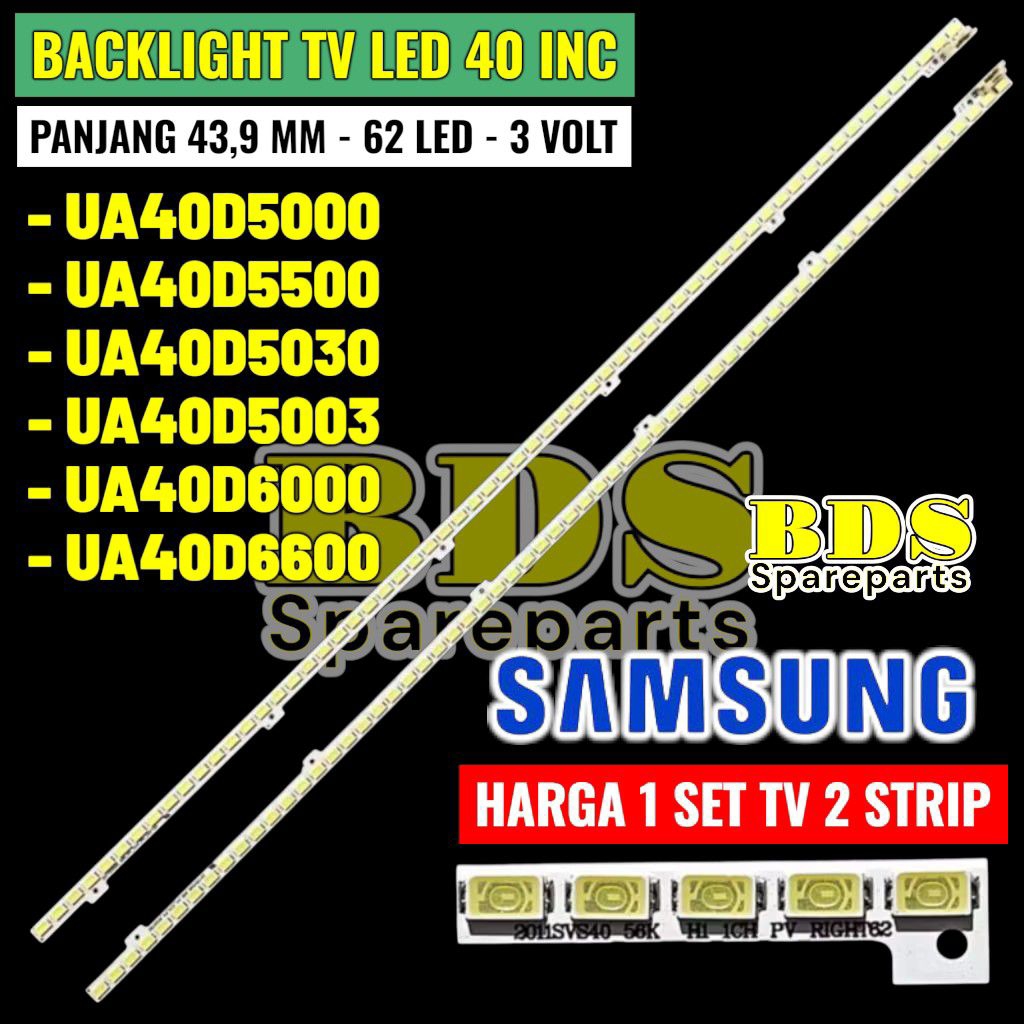 Backlight Tv led Samsung 40 inch UA 40D5000 40D5500 40D5030 40D5003 40D6000 40D6600