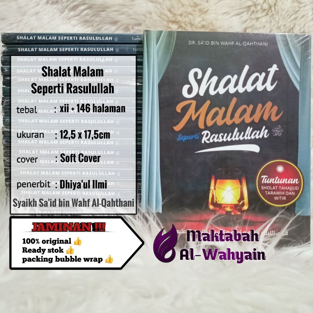 Buku Shalat Malam Seperti Rasulullah - Tuntunan Sholat Tahajjud, Tarawih Dan Witir