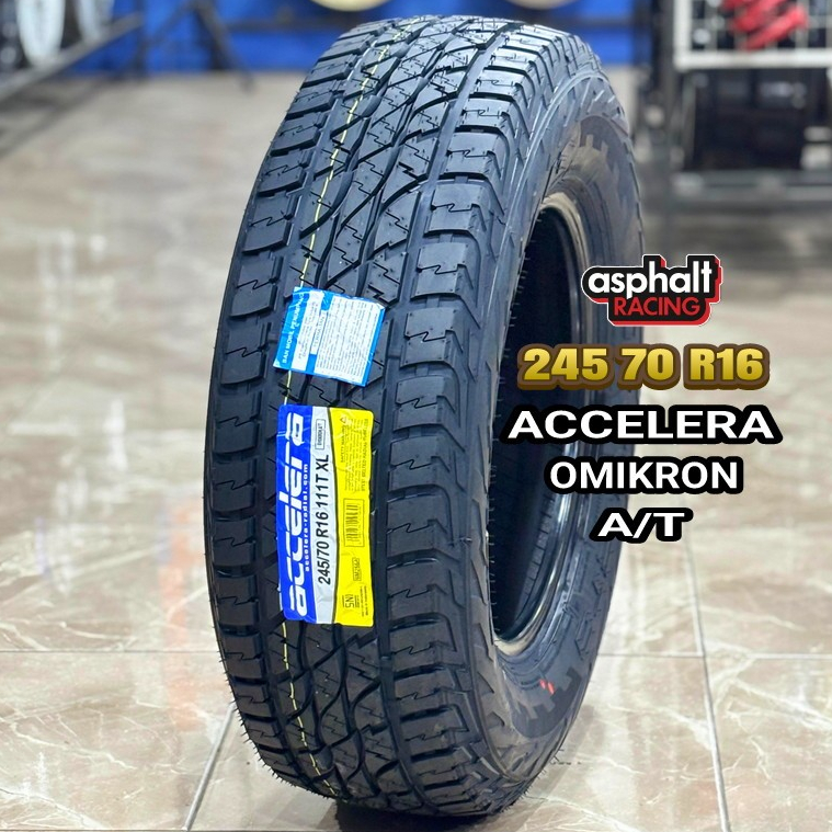 Ban Mobil Semi Offroad Ukuran 245 70 R16 Merek Accelera Omikron A/T Ban Pacul R16 245/70
