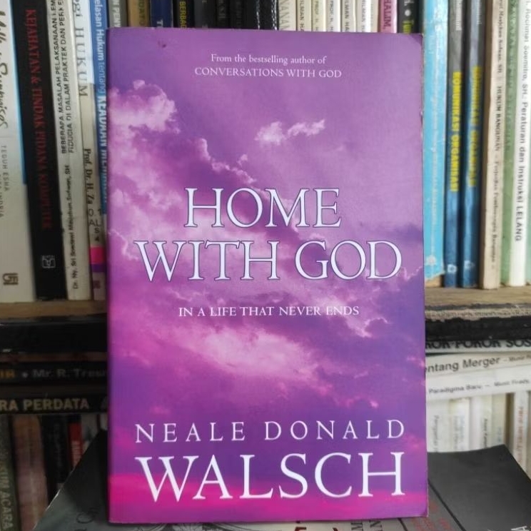 Home with god by neale donald walsch ORIGINAL
