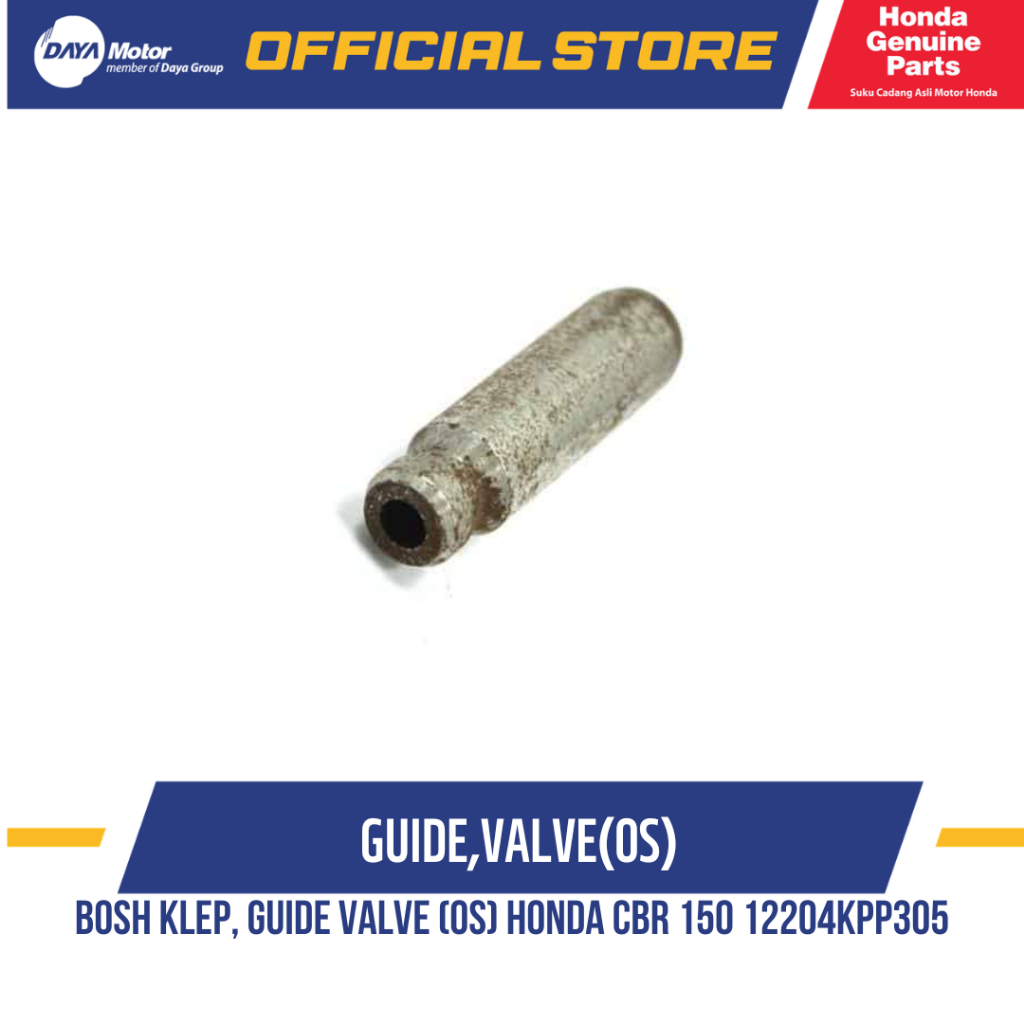 Bosh Klep, Guide Valve (OS) Honda CBR 150 12204KPP305