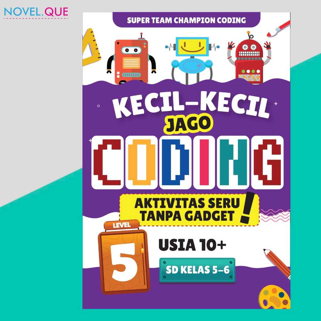 Buku Anak - Kecil-Kecil Jago Coding LEVEL 5 Buku Coding Anak