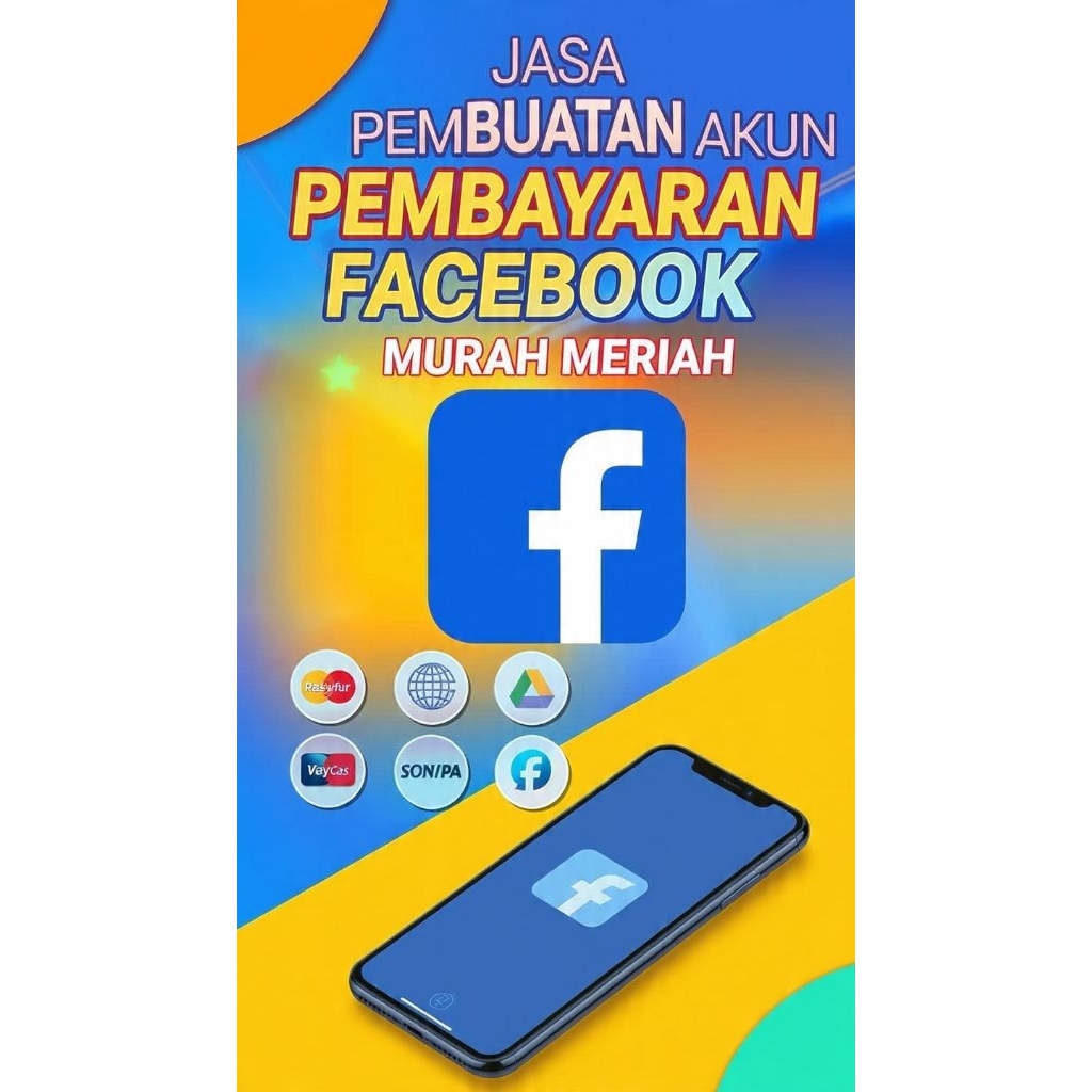 Jasa Pembuatan Akun Pembayaran Facebook murah meriah