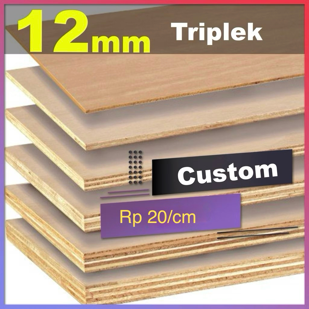 Triplek 12mm semi meranti custom potongan