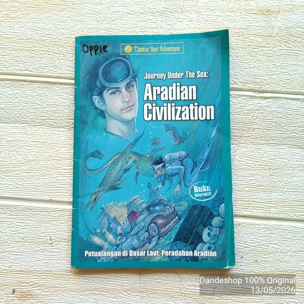 Journey Under The Sea : Aradian Civilization - Seri Choose Your Adventure Pustaka Lebah - Buku Cerit