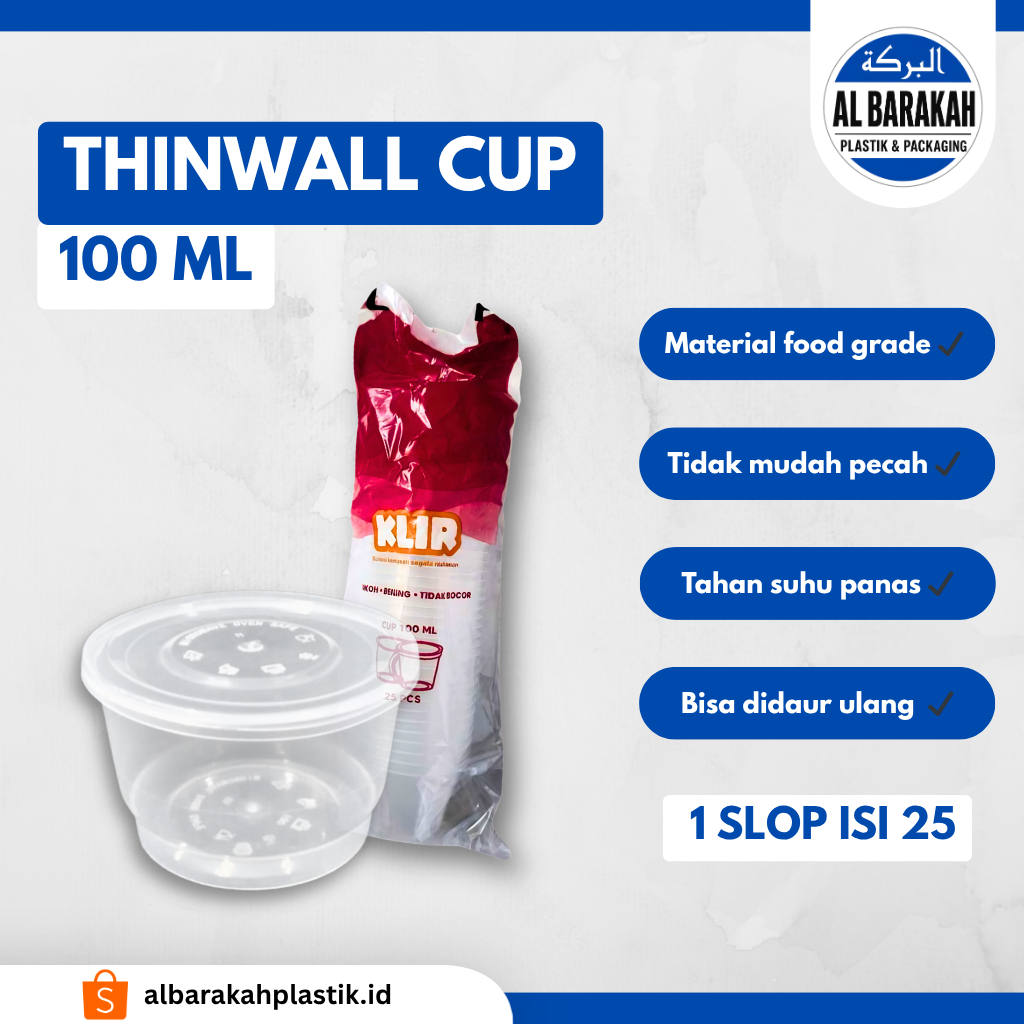 Thinwall Cup Plastik Isi 25 Pcs Ukuran 100 ML Merk KLIR | Al Barakah Plastik