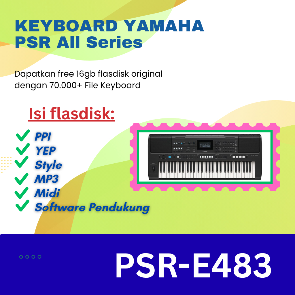 YAMAHA PSR E483 SYLE SAMPLING MIDI PAKET PEMULA ISI DANGDUT, LAGU ANAK, KERONCONG, POP, KOPLO DANGDU