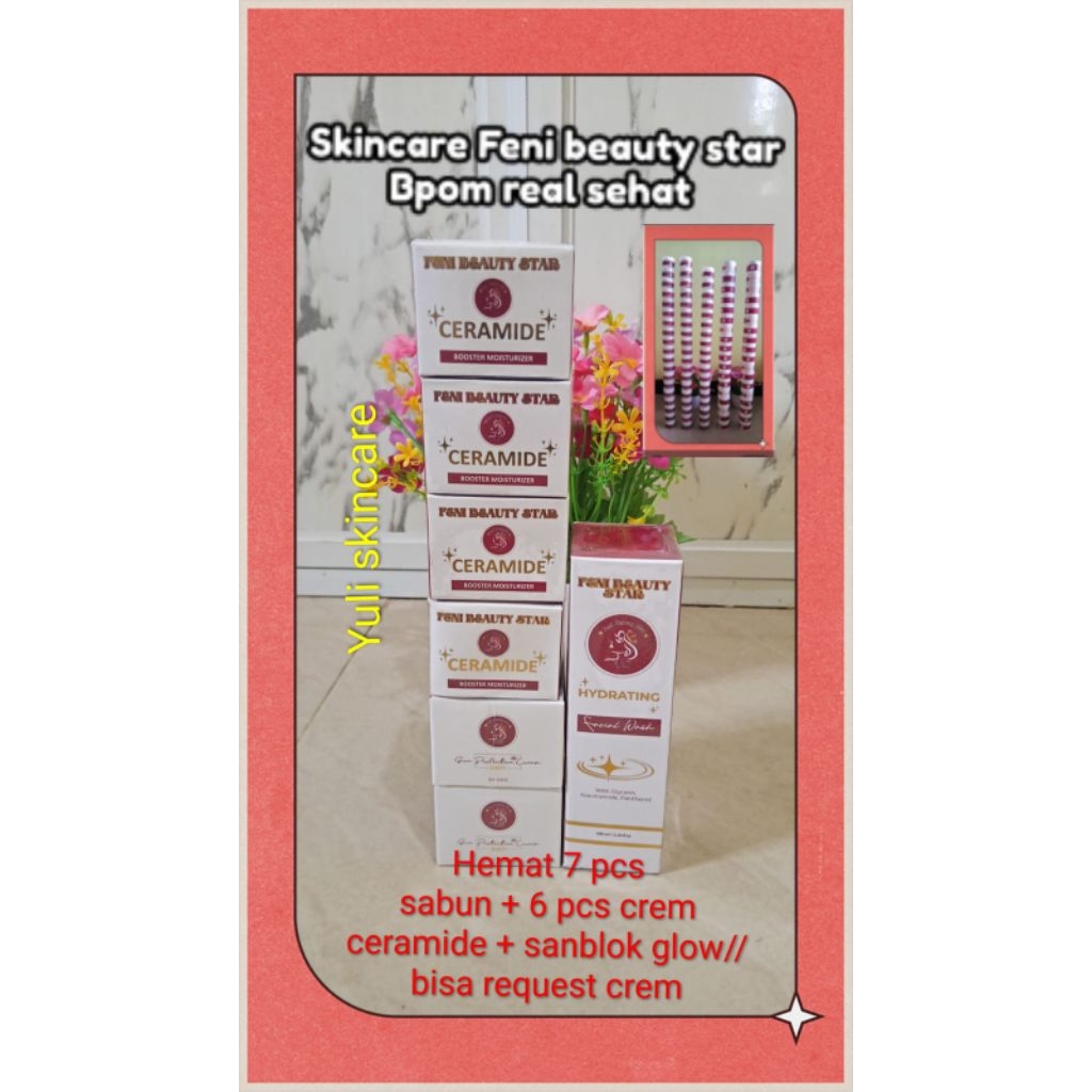 Hemat 7 pcs( sabun.+ ceramide 4+ 2 ss glow) fbs bpom