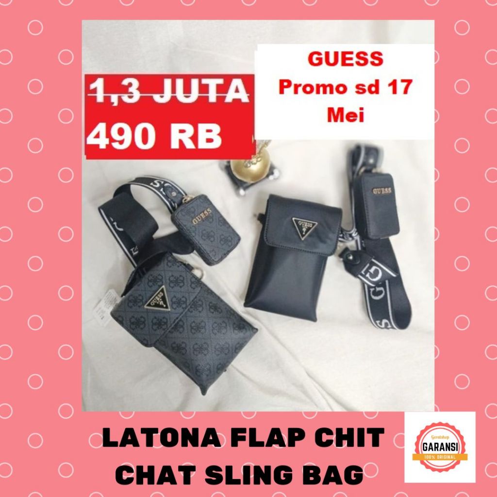 Tas sling bag Guess seri LATONA FLAP CHIT CHAT 100% Original Store
