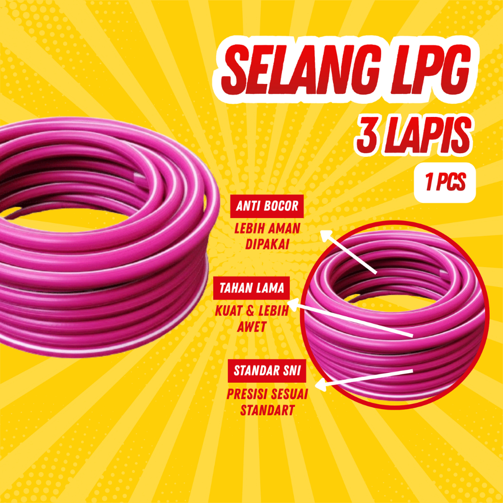 Selang Kompor Gas LPG 3 Lapis Original SNI | Anti Bocor & Anti Meledak | Panjang 1–5 Meter