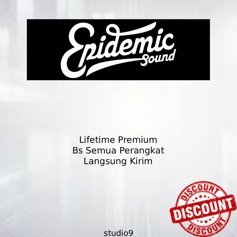 LIFETIME EPIDEMIC SOUND PREMIUM FULL GARANSI