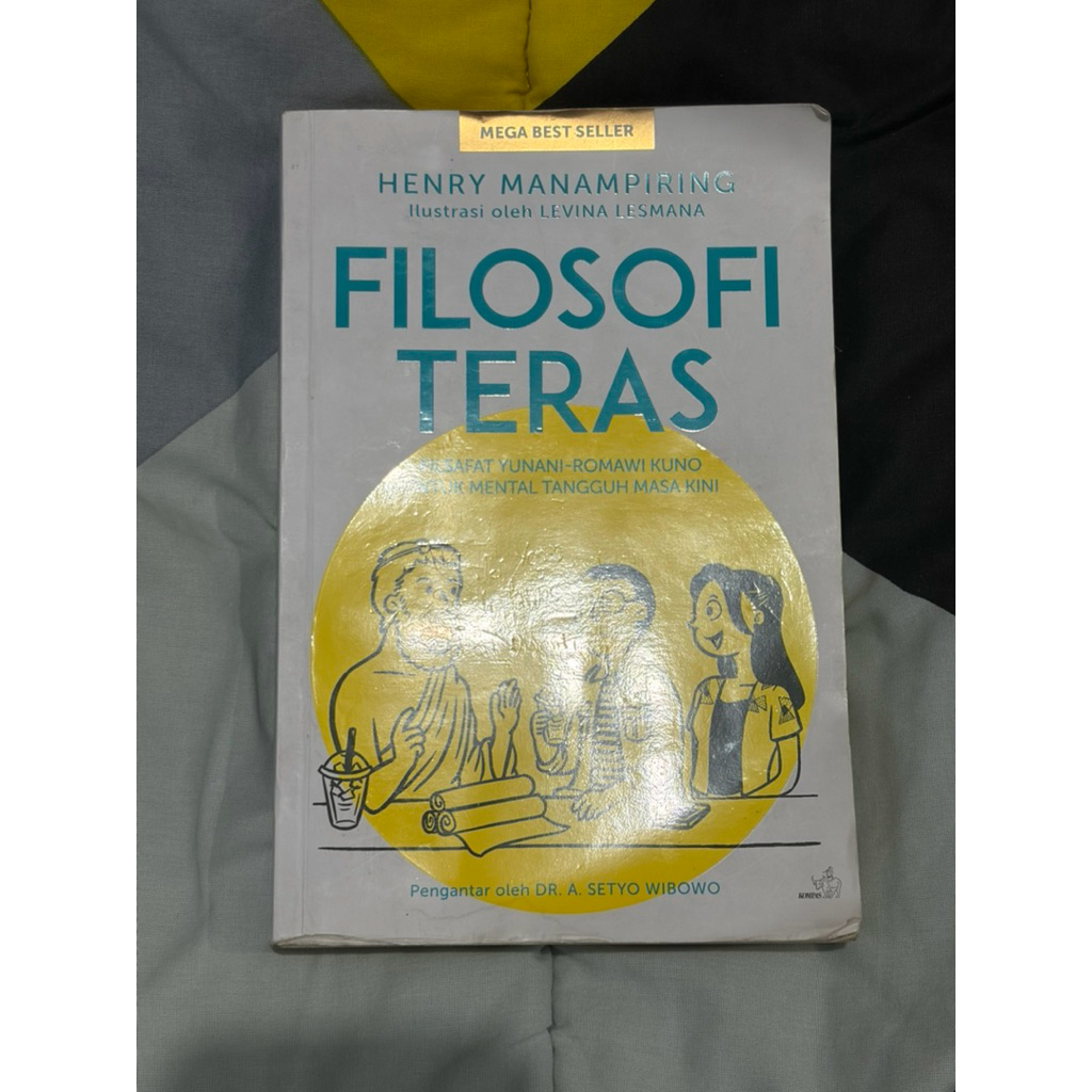 Filosofi Teras - Henry Manampiring [PRELOVED]