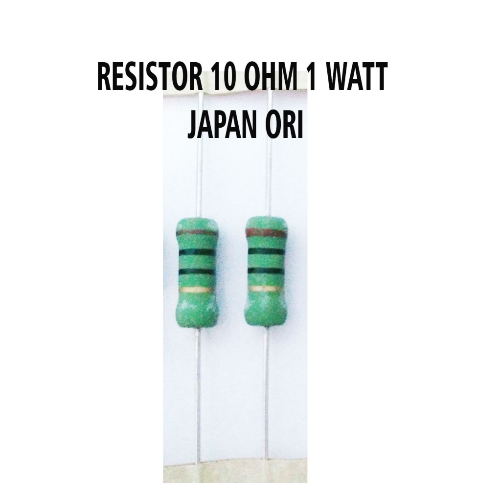 10 pcs resistor 1 watt 10 ohm JAPAN ori murah