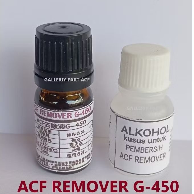 ACF REMOVER G 450 pembersih lem ACF ATAU PEMBERSIH IC COF LCD DAN TCON TICON TV MONITOR HP DLL