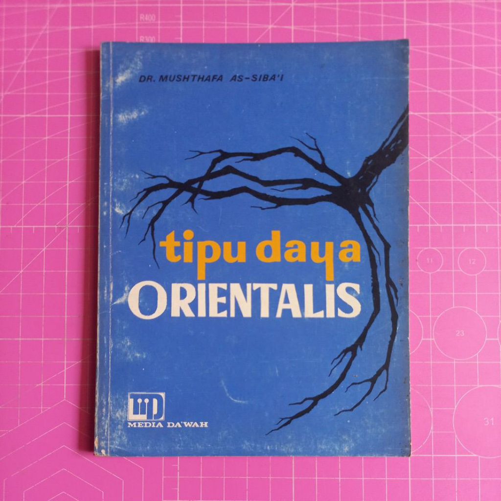 TIPU DAYA ORIENTALIS. DR. MUSHTHAFA AS-SIBA'I