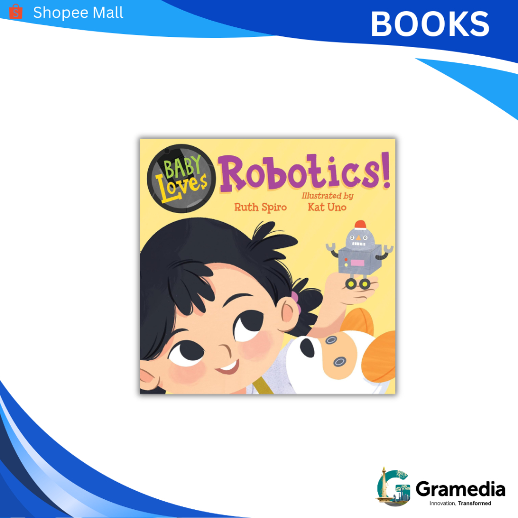 Gramedia MKG - Buku Import Baby Loves Robotics (Baby Loves Science)
