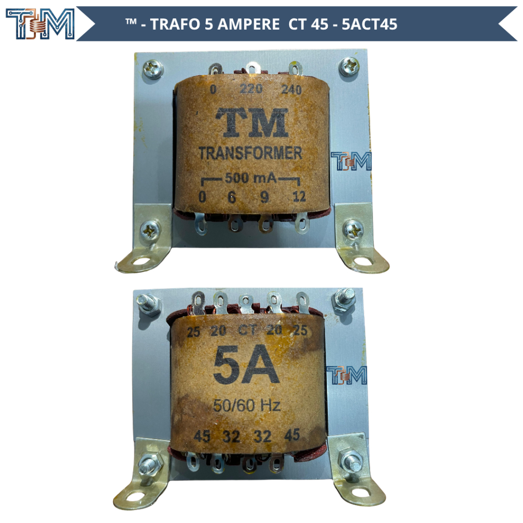 TM TRAFO 5 AMPERE CT 45V / 5 AMPERE 45V CT / 5 AMPER CT 45V / 5 AMPER 45V CT / 5ACT45 / 5A45CT