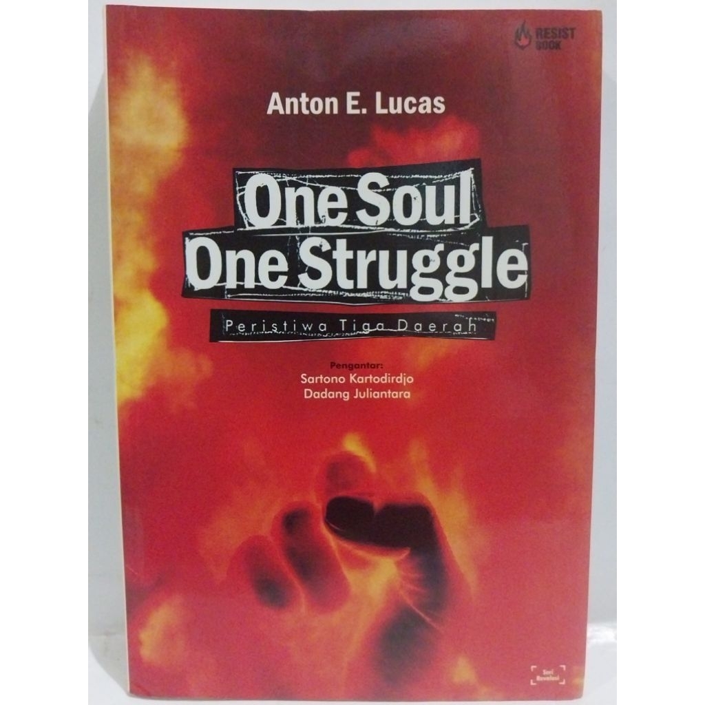 Buku "One Soul One Struggle: Peristiwa Tiga  Daerah