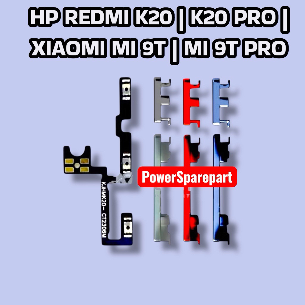 HP REDMI K20 | K20 PRO | XIAOMI MI 9T | MI 9T PRO FLEXIBLE ON OFF VOLUME ORIGINAL