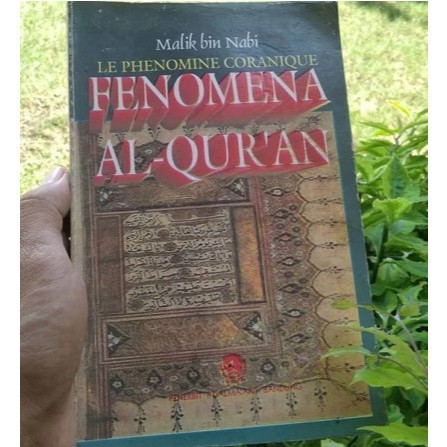 FENOMENA AL-QUR'AN - MALIK BIN NABI