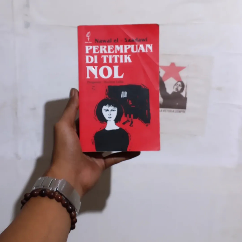 Nawal El Saadawi / Jatuhnya Sang Imam / Tak Ada Kebahagiaan Baginya / Wajah Telanjang Perempuan / Ti