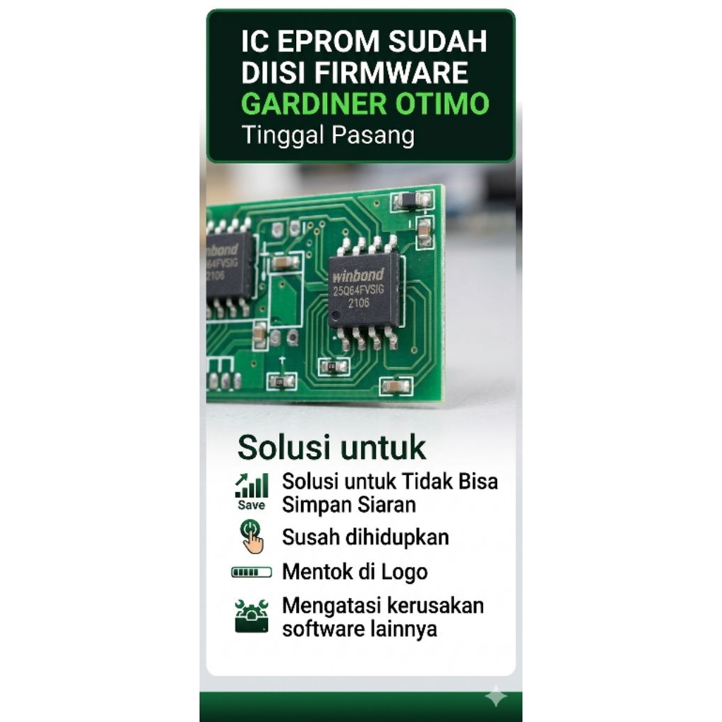 GARDINER OTTIMO GOL ic eprom untuk stb id error