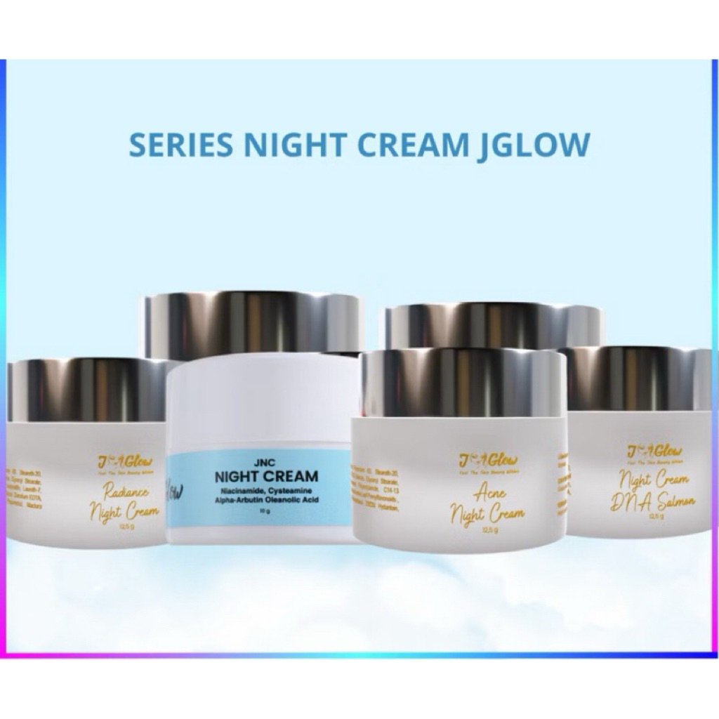 JGLOW NIGHT CREAM JNC -ACNE -FLEK RADIANCE SENSITIVE KRIM MALAM BPO