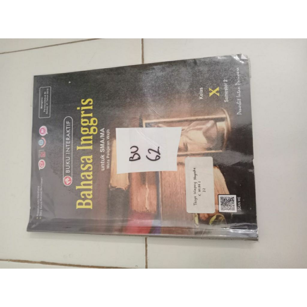 BAHASA INGGRIS UNTUK SMA/MA KELAS X SEMESTER 2 (bu62)