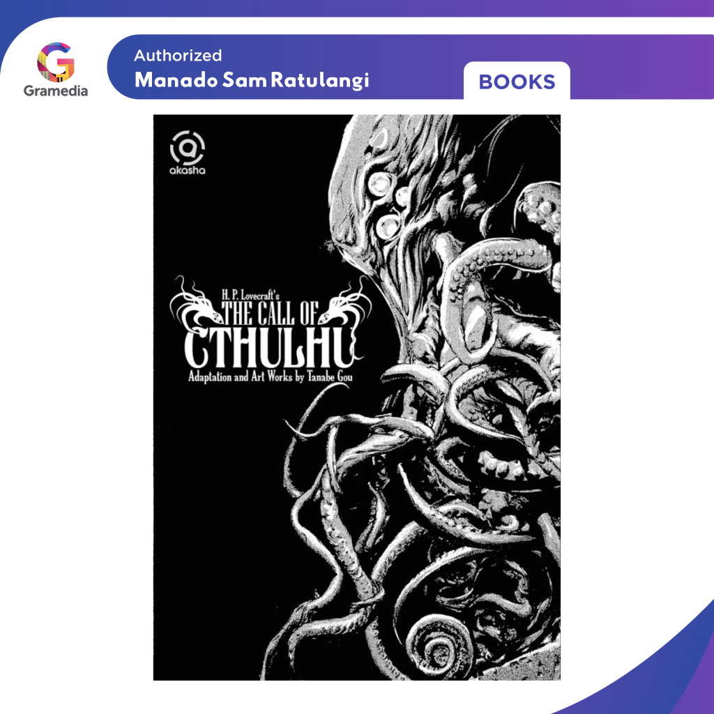 Gramedia Manado-Akasha : The Call of Cthulhu