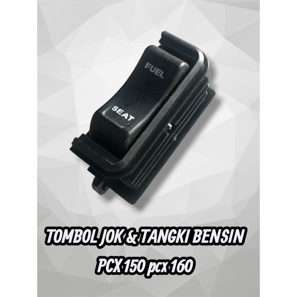 tombol jok pcx 150 pcx 160 adv 150 adv 160 ori