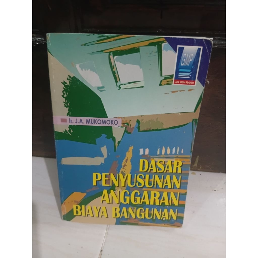 Dasar Penyusunan Anggaran Biaya Bangunan