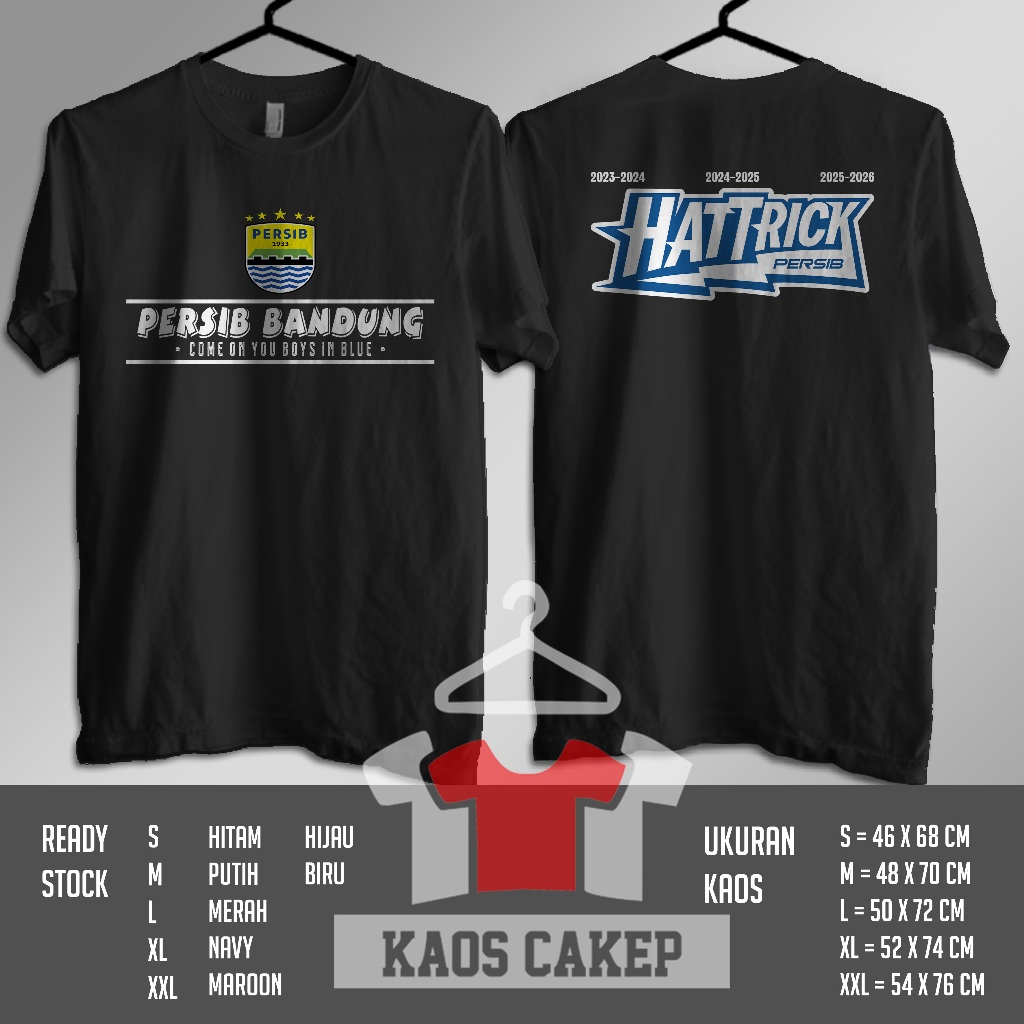 Kaos PERSIB BANDUNG HATTRICK Come On You Boys V2 Desain Keren Baju Distro