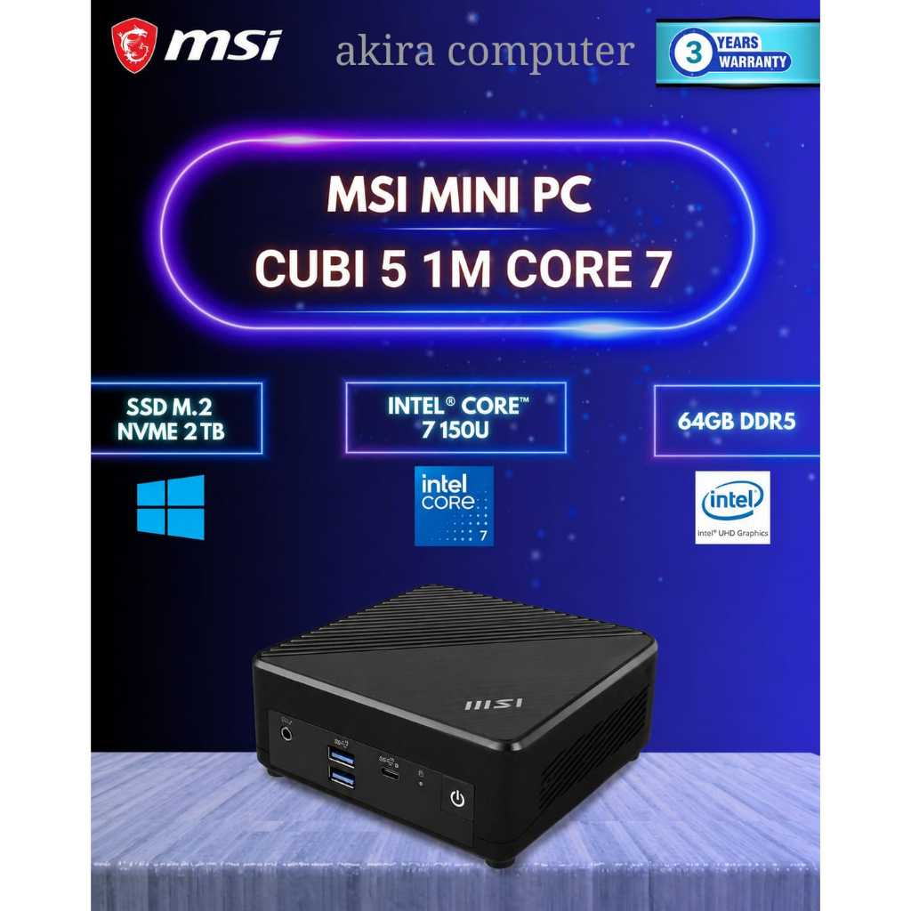 MINI PC MSI CUBI 5 1M CORE 7 150U FULLSET +RAM +SSD | MSI CUBI CORE 7 150U