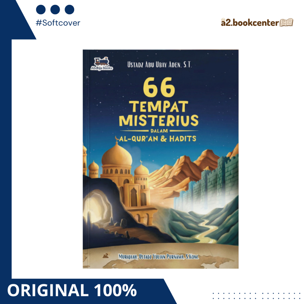 [ABC Adhija Books] 66 Tempat Misterius Dalam Alquran & Hadits Adhijabooks Maalik Kids - Buku Anak Mu